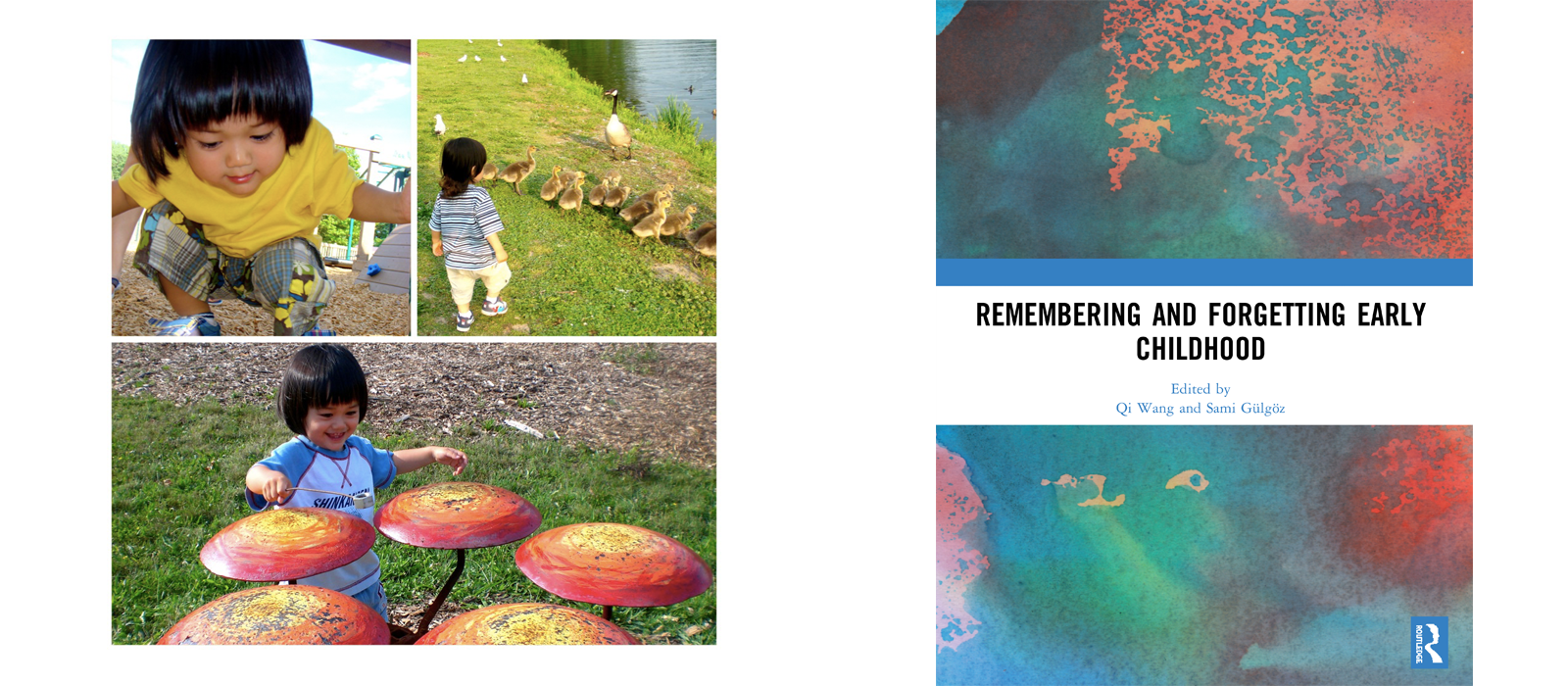 montage of pictures of a child playing and the cover of the book "Remembering and Forgetting Early Childhood"